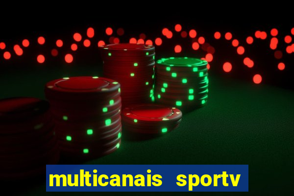 multicanais sportv 2 ao vivo